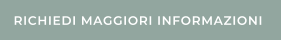 RICHIEDI MAGGIORI INFORMAZIONI